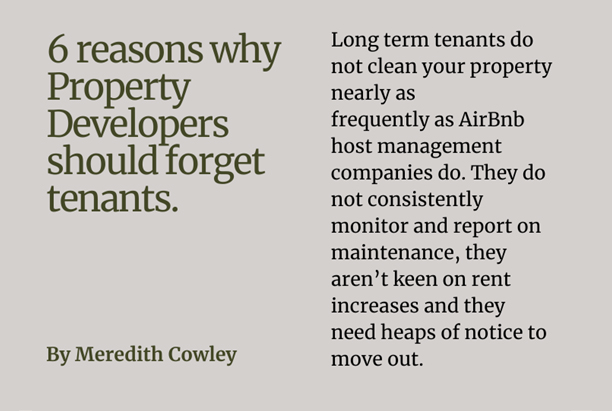 6 reasons why Property Developers should ditch tenants